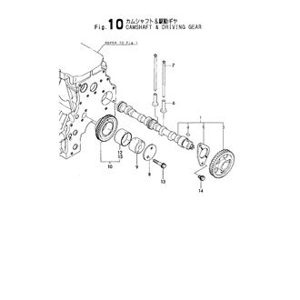 FIG 10. CAMSHAFT & DRIVING GEAR