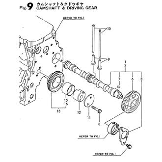 FIG 9. CAMSHAFT & DRIVING GEAR